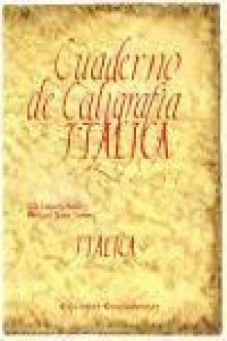 Carte Cuaderno de caligrafía itálica María del Valle Camacho Matute