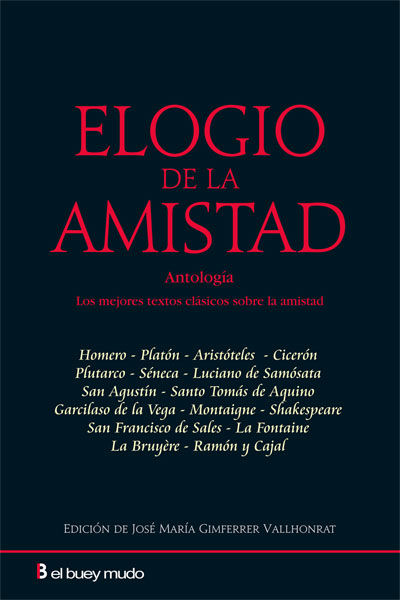 Buch Elogio de la amistad José María Gimferrer Vallhonrat