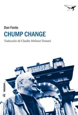 Kniha Chump Change Dan Fante