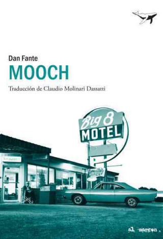 Libro Mooch Dan Fante