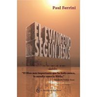 Carte Evangelio Segun Jesus, El Paul Ferrini