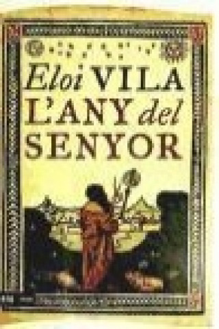 Book L'any del senyor Eloi Vila Escarré