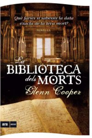 Knjiga La bibliotec dels morts Glenn Cooper