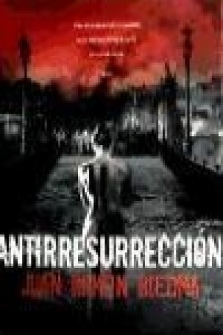 Książka Antirresurrección Juan Ramón Biedma