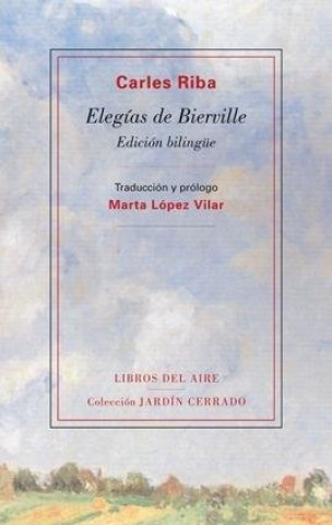 Kniha Elegías de Bierville Carles Riba
