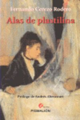 Buch Alas de plastilina Fernando Cerezo Rodero