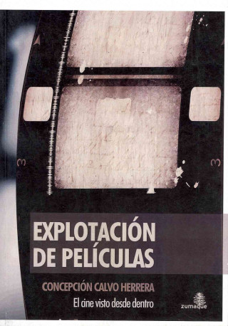 Buch Explatación de películas Concepción Calvo Herrera