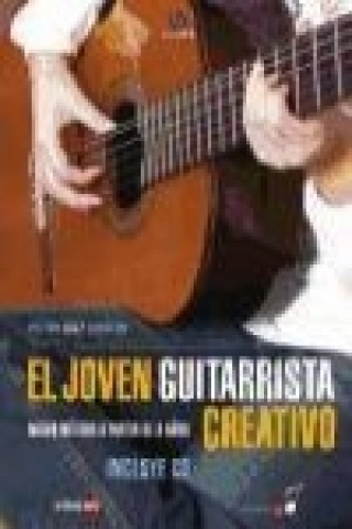 Книга El joven guitarrista creativo Víctor Díaz Lobatón