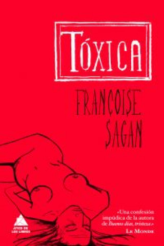 Knjiga Tóxica Françoise Sagan