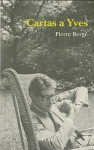 Carte Cartas a Yves Pierre Bergé