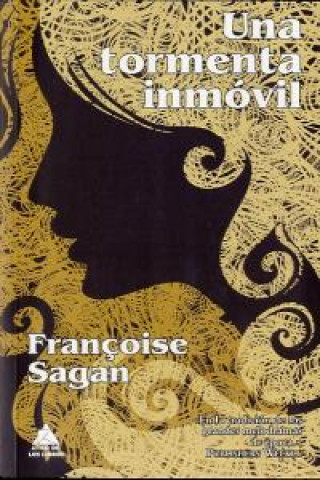 Buch Una tormenta inmóvil Françoise Sagan