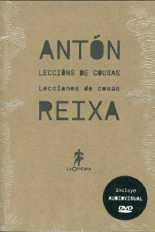 Knjiga Leccións de cousas = Lecciones de cosas = Lessons on object Antón Reixa