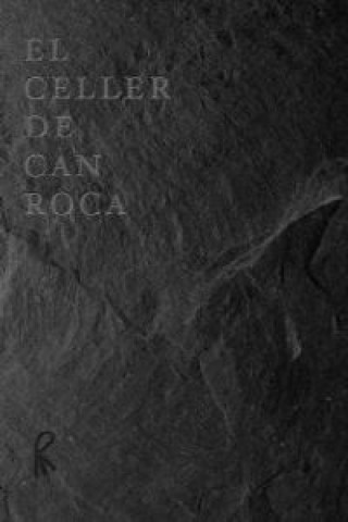 Kniha El Celler de Can Roca: el llibre 