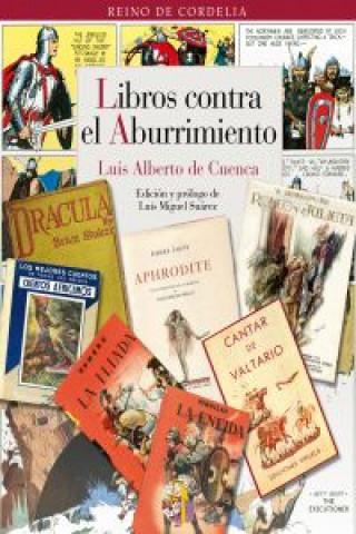 Książka Libros contra el aburrimiento Luis Alberto de Cuenca