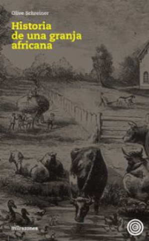 Kniha Historia de una granja africana Olive Schreiner