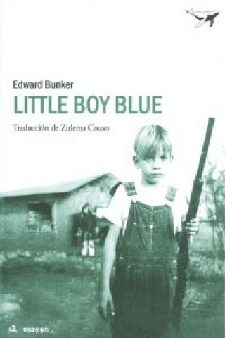 Kniha Little boy blue Edward Bunker