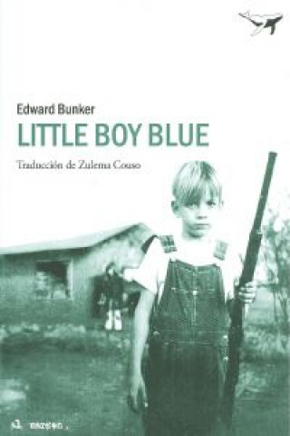 Βιβλίο Little boy blue Edward Bunker