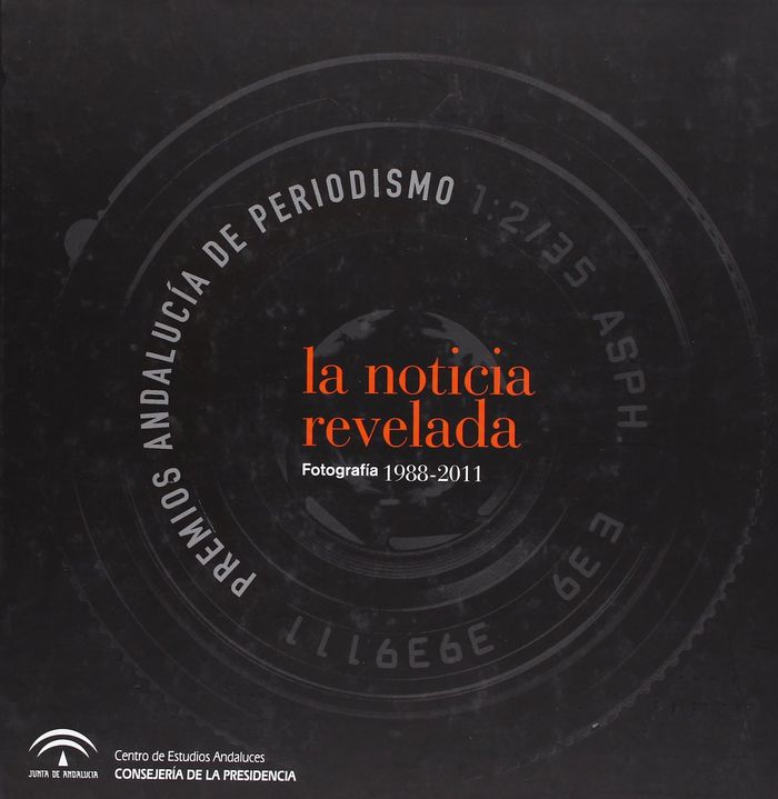 Kniha La noticia revelada, 1988-2011 : fotografía 