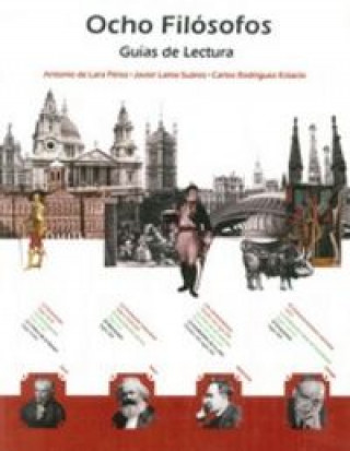 Carte Ocho filósofos : selectividad filosofía F. Javier Lama Suárez