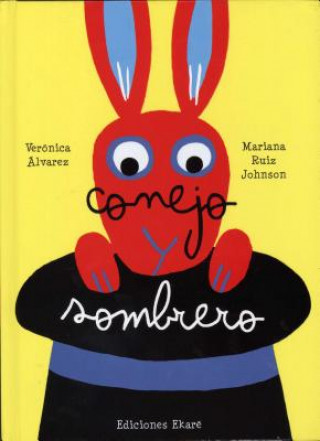 Buch Conejo y Sombrero Veronica Alvarez