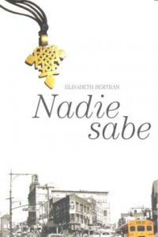 Book Nadie sabe Elisabeth Bertran