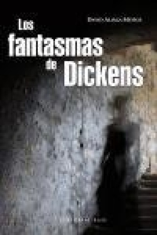 Книга Los fantasmas de Dickens 