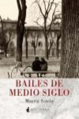 Kniha Bailes de medio siglo Javier Martín Sotelo