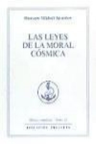 Carte Las leyes de la moral cósmica 