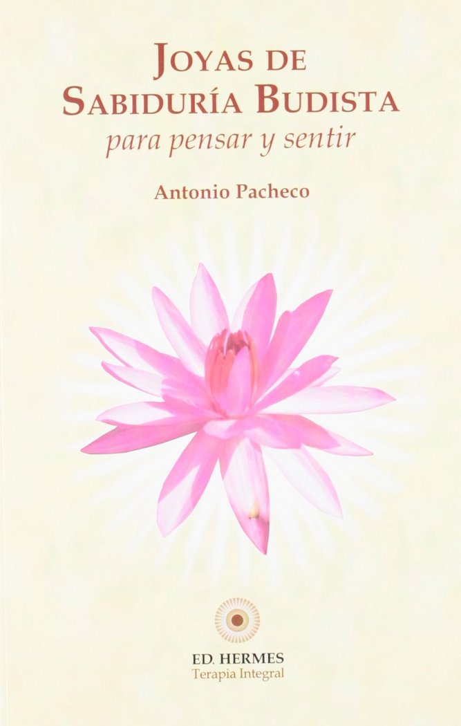 Kniha Joyas de sabiduría budista para pensar y sentir Antonio Pacheco Fuentes