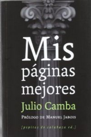 Buch Mis páginas mejores Julio Camba Andreu