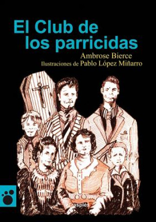 Книга El club de los parricidas 