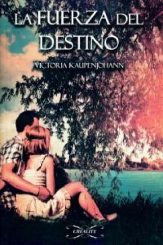 Buch La fuerza del destino Victoria Kaupenjohann