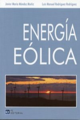 Kniha Energía eólica J.M. MENDEZ MUÑIZ