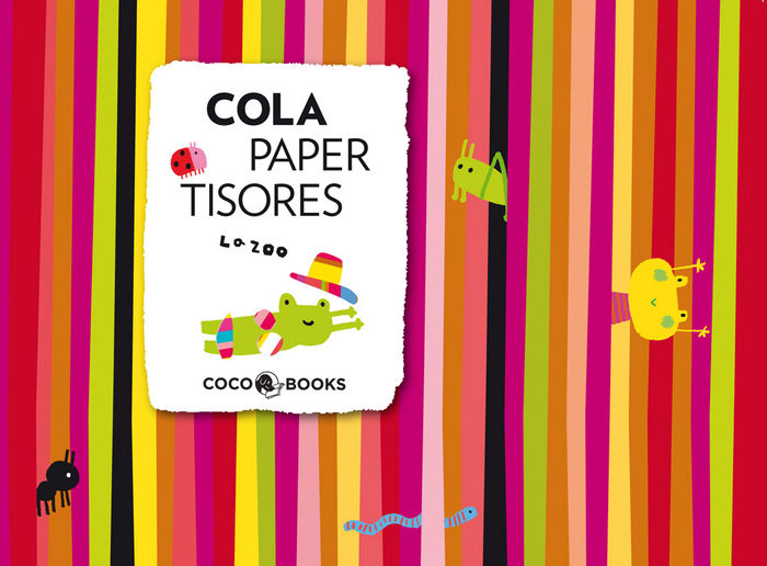 Libro Cola, paper, tisores La Zoo