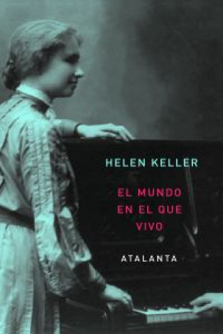 Kniha El mundo en el que vivo Helen Keller