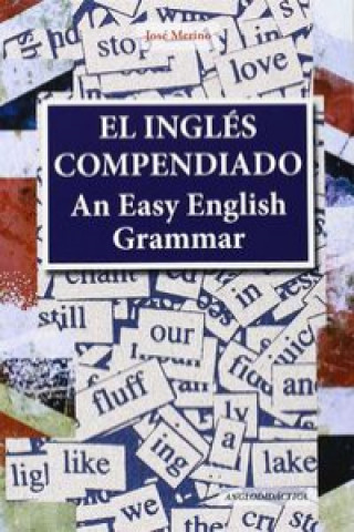 Knjiga An easy English grammar = El inglés compendiado José Merino Bustamante