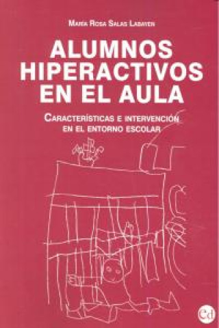 Buch Alumnos hiperactivos en el aula 