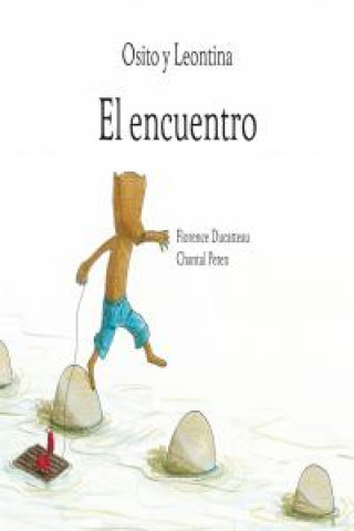 Книга El encuentro Florence Ducatteau