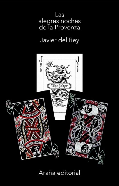 Könyv Las alegres noches de la Provenza Javier del Rey Morató