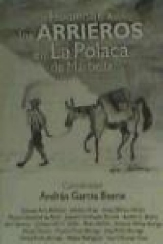 Buch Homenaje a los arrieros en La Polaca de Marbella 