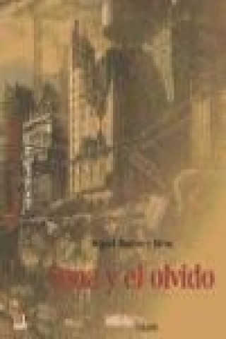 Βιβλίο Tana y el olvido Miguel Ángel Martínez Rivas