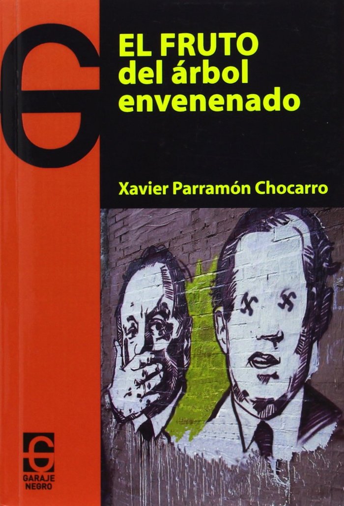 Buch El fruto del árbol envenenado Xavier Parramón Chocarro