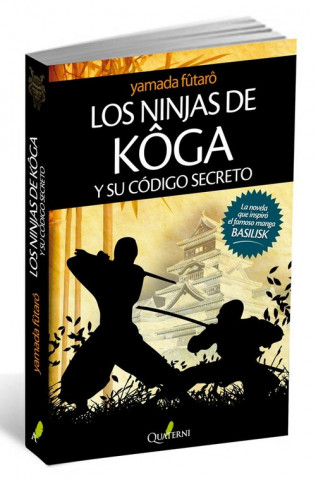 Buch Los ninjas de Koga y su código secreto Futaro Yamada