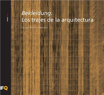 Libro Bekleidung : los trajes de la arquitectura 