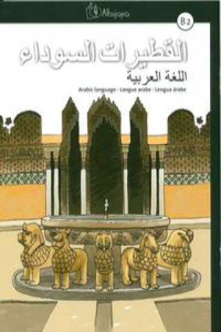 Książka Al-qutayrat as-sawda B2, lengua árabe José David . . . [et al. ] Aguilar Cobos