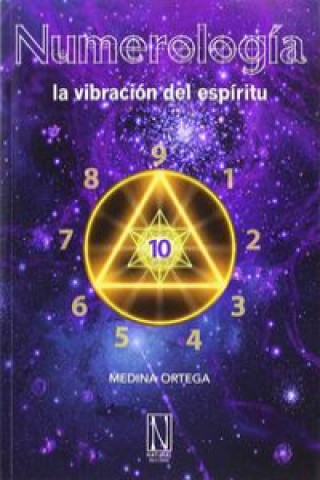 Könyv Numerología: la vibración del espíritu MEDINA ORTEGA