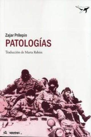 Book Patologías Zajar Prilepin