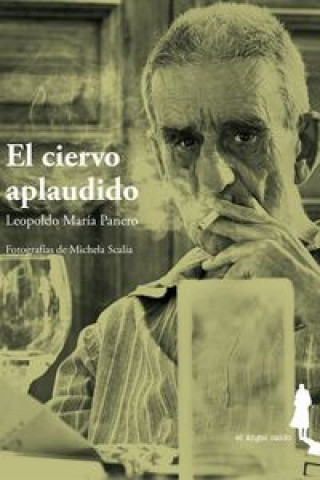 Kniha EL CIERVO APLAUDIDO LEOPOLDO MARIA PANERO