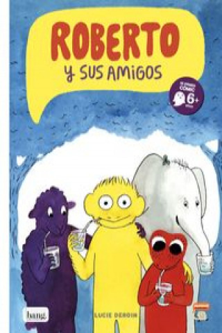 Книга Robert y sus amigos LUCIE DEROIN