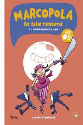 Kniha Marcopola 2: Los piratas de la Luna JACOBO FERNANDEZ